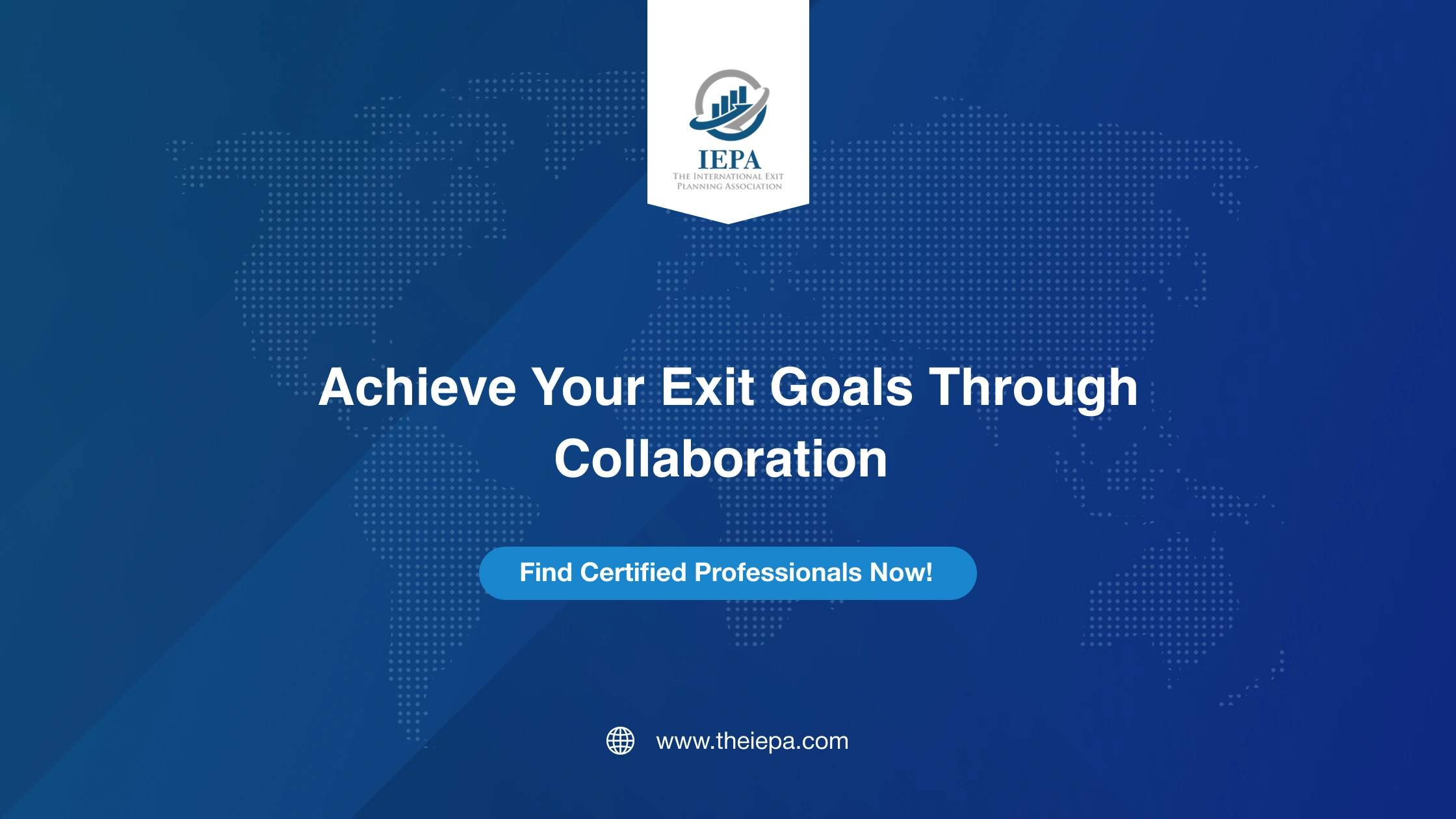 Achieve YoAchieve Your Exit Goals Through Collaborationur Exit Goals Through Collaboration