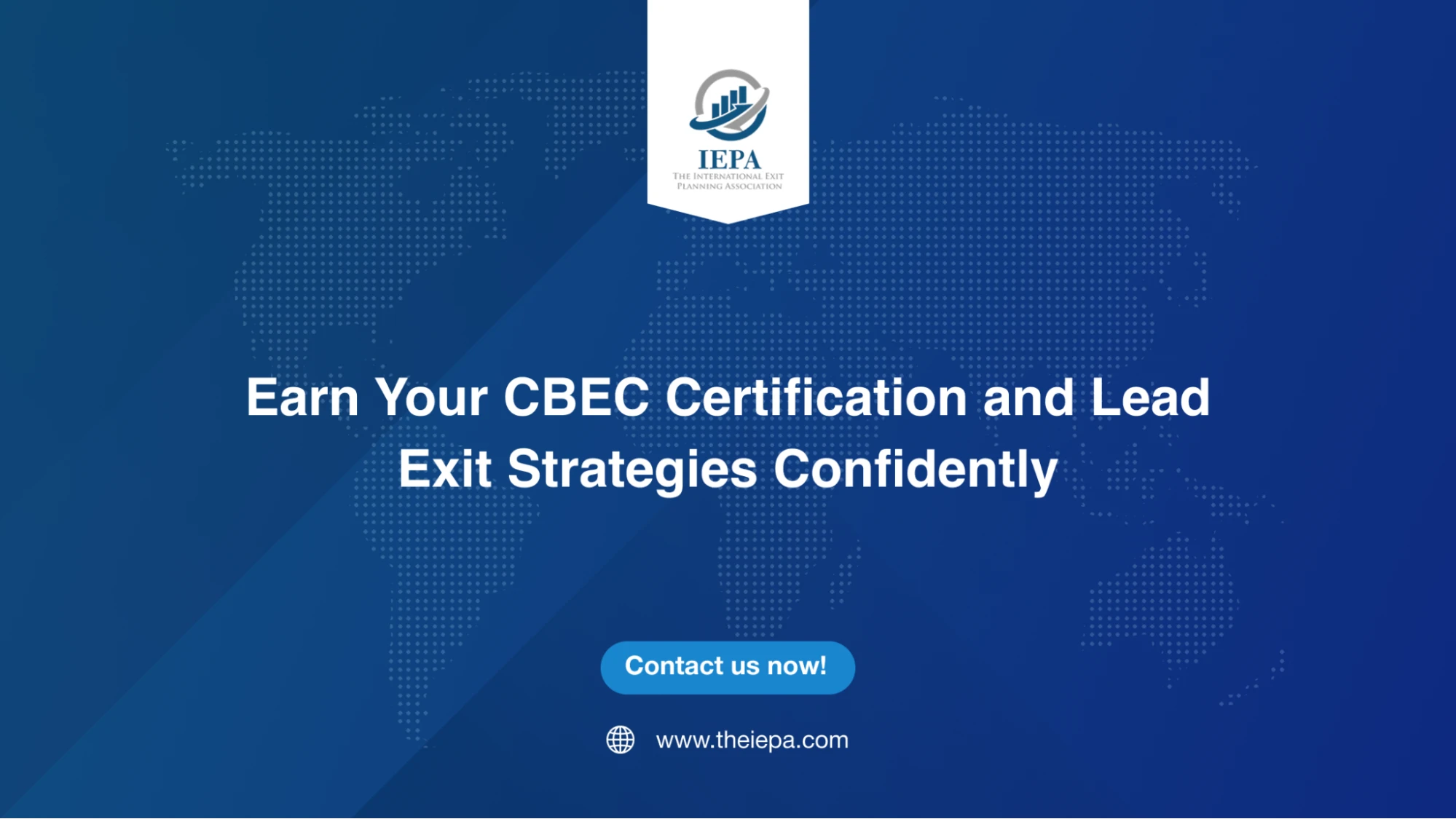 Earn Your CBEC Certification and Lead Exit Strategies Confidently