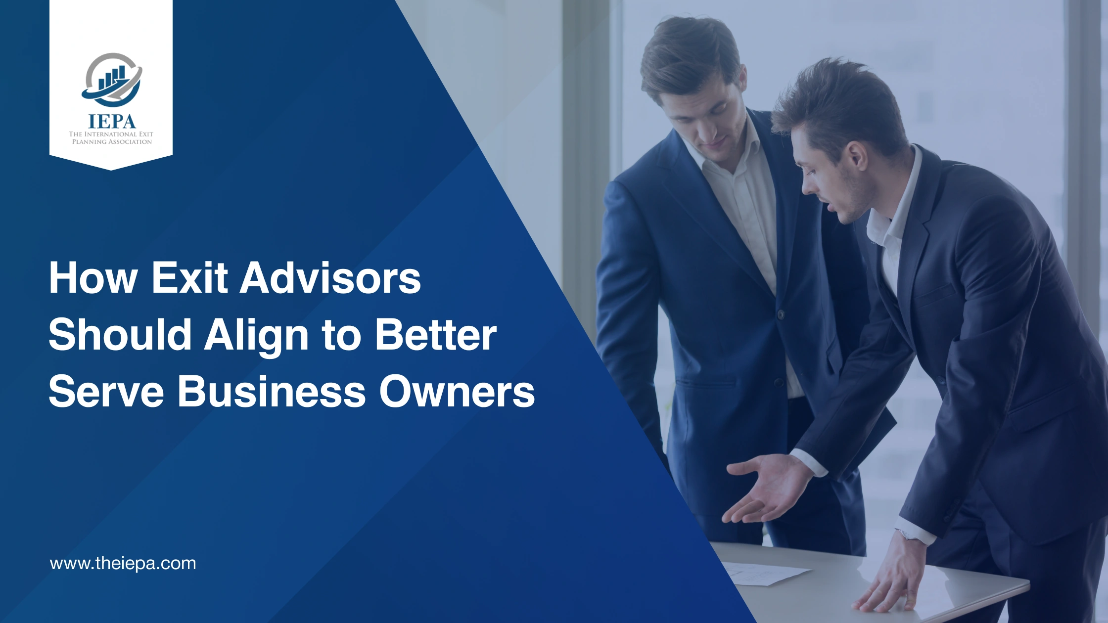 How Exit Advisors Should Align to Better Serve Business Owners