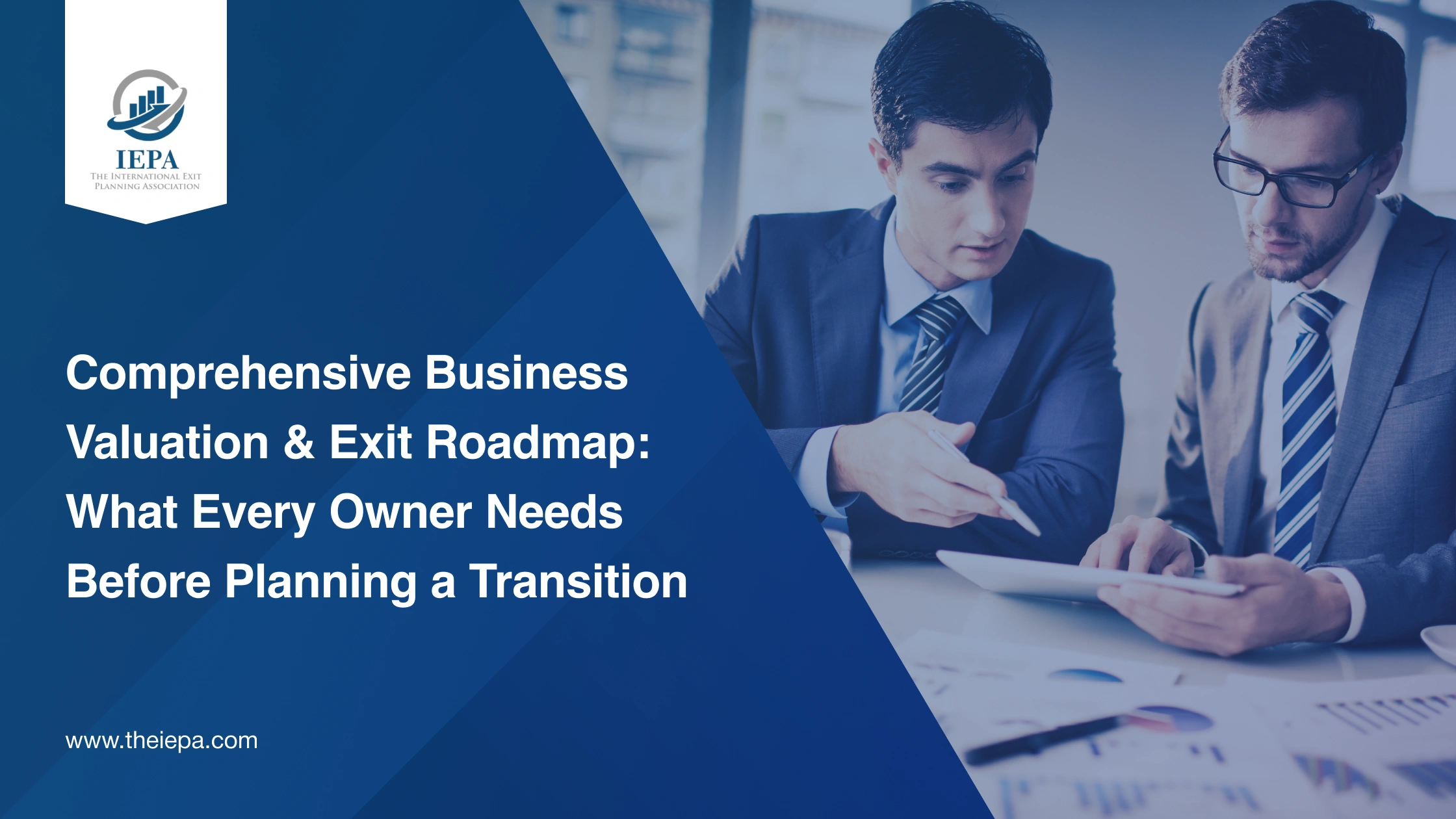 Comprehensive Business Valuation & Exit Roadmap_ What Every Owner Needs Before Planning a Transition Comprehensive Business Valuation & Exit Roadmap_ What Every Owner Needs Before Planning a Transition