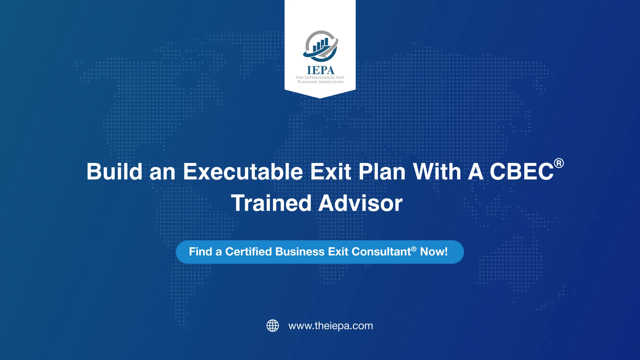Build an Executable Exit plan With A CBEC® Trained Advisor